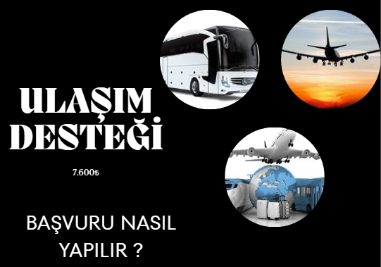 ULAŞIM DESTEĞİ YARDIMI NASIL ALINIR?