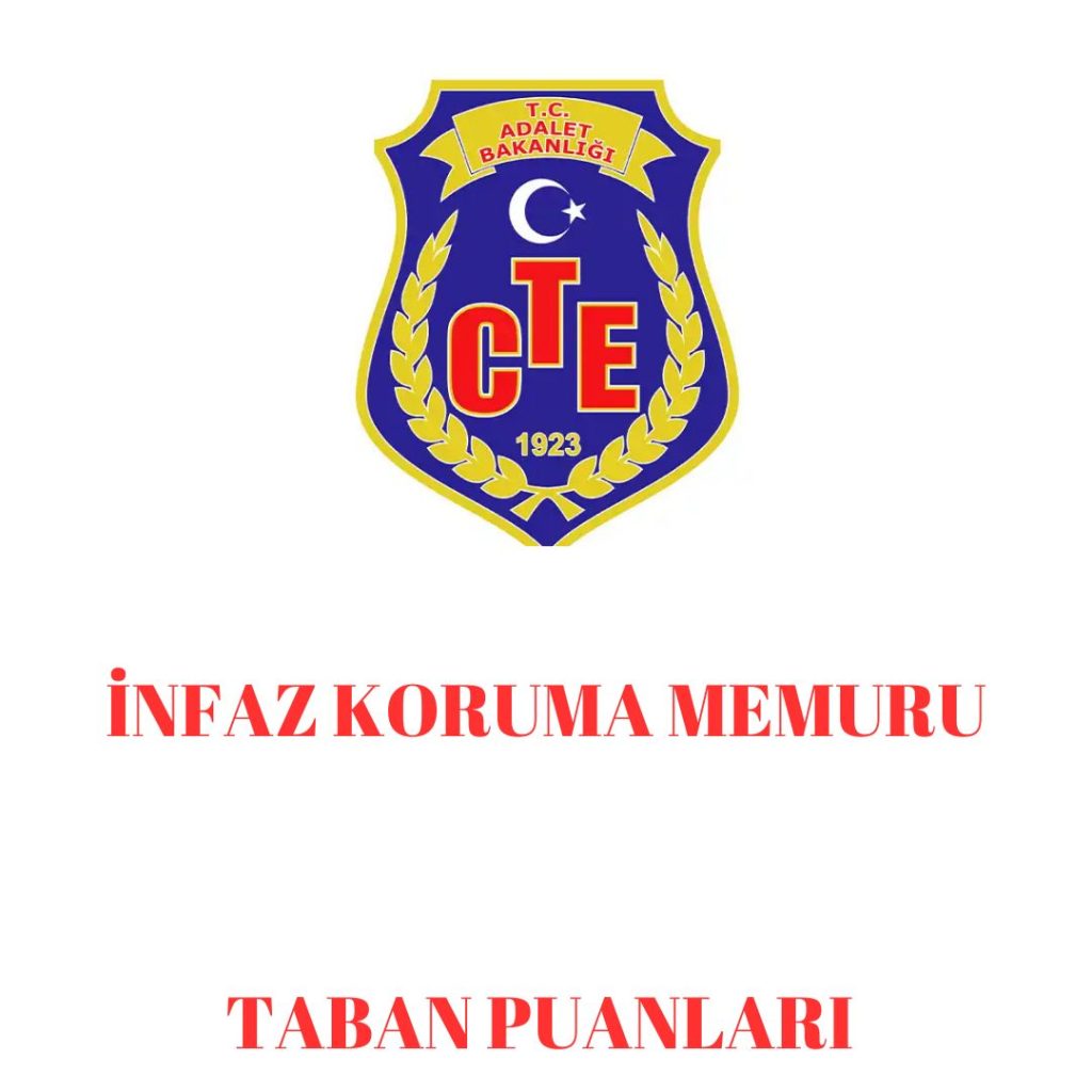 İNFAZ KORUMA MEMURU TABAN PUANLARI (AĞUSTOS 2025)