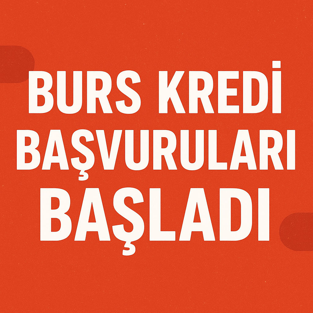 KYK BURS / ÖĞRENİM KREDİSİ BAŞVURULARI BAŞLADI